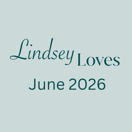 Lindry Lab Loves - June 2026
